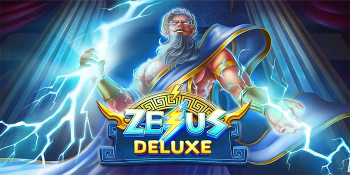 Trik Bermain Slot Agar Untung Maksimal Di Zeus Deluxe