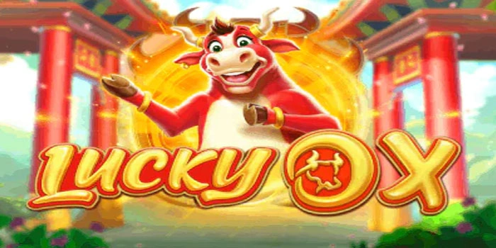 Strategi Untuk Cuan Slot Lucky Ox Dengan Teknik Bonus Ganda